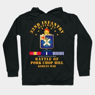 Pork Chop Hill - 32nd Infantry Regt  w Svc Ribbons Hoodie